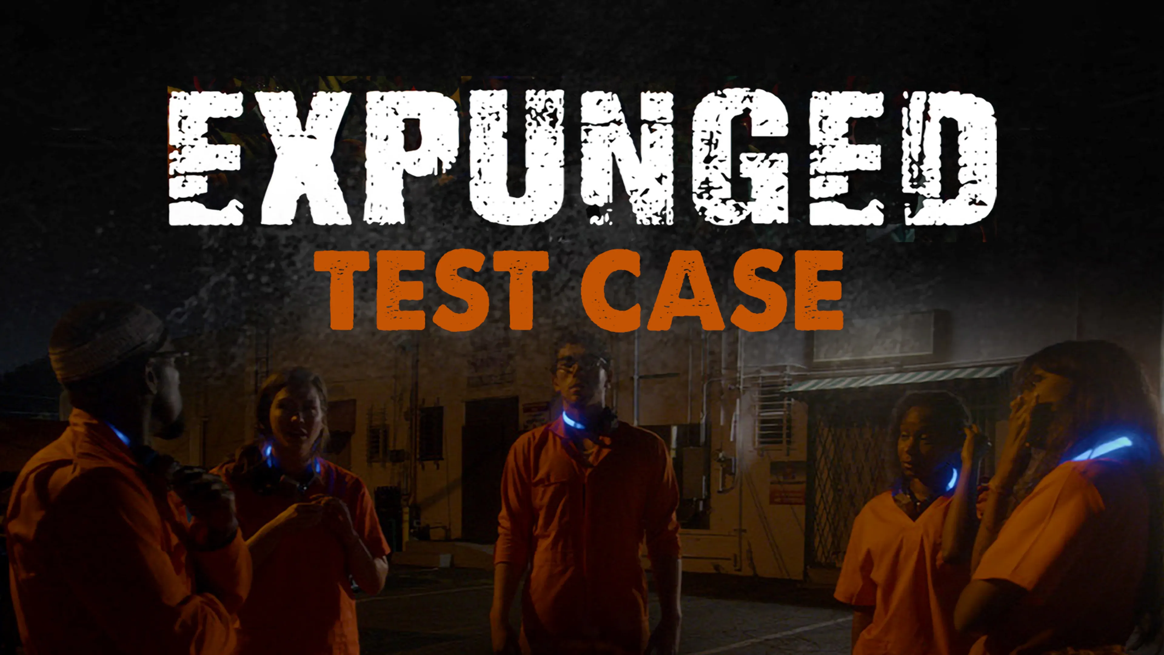 Expunged: Test Case poster